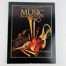 Kamien: Music An Appreciation by Raoul F Camus Study Paperback Book - $9.89