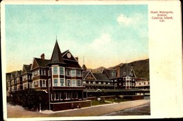 Avalon, Ca pre-1915 Postcard- Hotel Metropole Catalina Island bk60 - £4.74 GBP