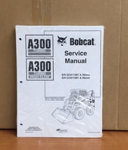 Bobcat A300 Turbo and Turbo High Flow Skid Steer Loader Service Shop Rep... - $69.00