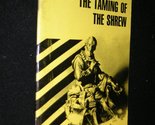 CliffsNotes on Shakespeare&#39;s The Taming of the Shrew [Paperback] David B... - $2.93