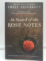 In Search of the Rose Notes by Emily Arsenault (2011, Trade Paperback) - £7.88 GBP