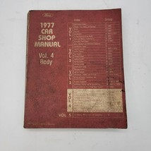 1977 Ford Car Shop Repair Manual Vol 4 Body - £3.44 GBP