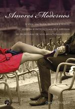 Amores Modernos (Em Portugues do Brasil) [Paperback] Daniel Bullen - £23.50 GBP
