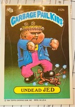 Garbage Pail Kids Series Three (1986) - 112/b undead JED (Mint) *ViNtAgE* - $23.99