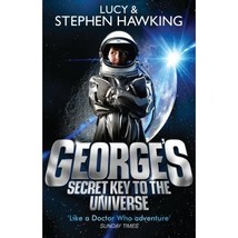 George&#39;s Secret Key To The Universe Hawking, Lucy Hawking, Stephen - £7.47 GBP