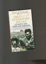Greatest Generation Speaks - Father&#39;s Day: Now and Forever (VHS, 2001) - £3.88 GBP