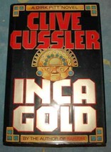 Dirk Pitt: Inca Gold by Clive Cussler Signed (1994, Hardcover) - £63.46 GBP