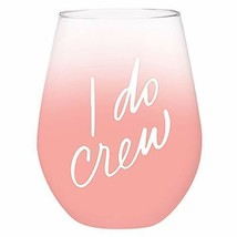 Creative Brands Slant Collections - I Do Crew Stemless Wine Glass 30-Ounce - £12.63 GBP