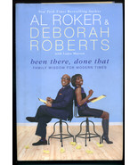 &quot;BEEN THERE, DONE THAT&quot; by Al Roker &amp; Deborah Roberts- First Printing - £8.65 GBP