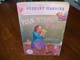 Four Stupid Cupids Bk. 4 by Gregory Maguire (2001, Paperback, Reprint) - £6.83 GBP