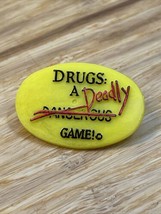 Vintage Drugs a Deadly Game Pin Plastic Awareness Plastic Hat Lapel KG - $10.40