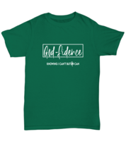Religious TShirt God Fidence Knowing I Can&#39;t But He Can Green-U-Tee  - £16.68 GBP