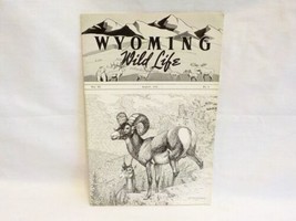 Aug 1941 Vol 6 No 8 WYOMING WILD LIFE Magazine Bighorn Sheep Archie Pendergraft - $6.00