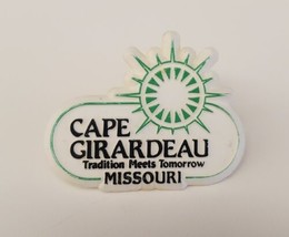 Cape Girardeau Missouri Vintage Plastic Lapel Pin Tradition Meets Tomorrow - £15.48 GBP