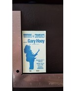GARY HOEY -  APRIL 20, GUITARS &amp; CADILACS JOPLIN, MISSOURI CONCERT TICKE... - $10.00
