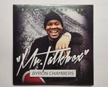 Show Me The Way Mr. Talkbox Byron Chambers (CD, 2013) - $14.84