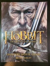 The Hobbit: an Unexpected Journey Official Movie Guide by Brian Sibley 2... - $13.25