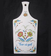 VTG BERGGREN Folk Art Swedish Cutting Board Var sa god White Kitchen Wall Plaque - £15.81 GBP