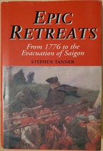 Epic Retreats: From 1776 to the Evacuation of Saigon - £3.52 GBP