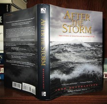Rousmaniere, John AFTER THE STORM True Stories of Disaster and Recovery At Sea 1 - £52.19 GBP