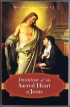 Imitation Of The Sacred Heart Of Jesus Peter Arnoudt - £14.49 GBP