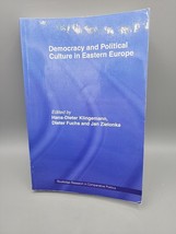 Democracy and Political Culture in Eastern Europe  Routledge Research Book - $25.98