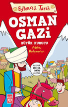Eglenceli Bilgi (Tarih) - Osman Gazi / Buyuk Kurucu  - £11.15 GBP