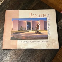 Booth Western Art Museum Works From The Permanent Collection Hardcover Book - £17.66 GBP