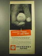 1960 Acushnet Titleist Golf Balls Ad - New Proven best by the best - $14.99