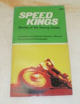 Speed Kings Stories of the Racing Greats Book by Thomas J. Mooney Paperback - £15.77 GBP