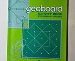 Geoboard Activity Book for Primary Grades 1990 Paperback - $9.89