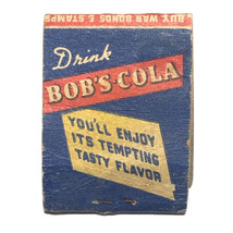 Drink Bob’s Cola Soda Pop Advertising Ad Vintage Matchbook Cover Matchbox - £6.25 GBP