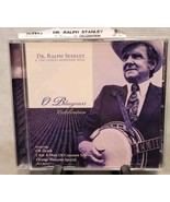 O Bluegrass Celebration by Dr. Ralph Stanley (CD 2003 BMG) Best Of~Essen... - $5.44