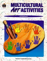 Multicultural Art Activities (Teacher Created Materials) / Betty Cavanaugh - £1.81 GBP