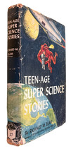 Teen-age Super Science Stories by Richard M. Elam - 1957 - Dust Jacket - £9.00 GBP