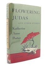 Katherine Anne Porter FLOWERING JUDAS Modern Library No. 284 Modern Library Edit - £37.91 GBP