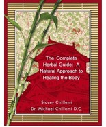 The Complete Herbal Guide by Stacey Chillemi ---eBook--  (pdf)  97813006... - $3.98