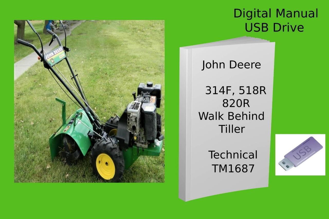 John Deere 314F 518R  820R Walk Behind Tiller Technical Manual See Descr... - $23.74