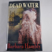 Dead Water by Hambly, Barbara  Harcover 2004 - $13.85