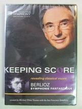 Keeping Score Revealing Classical Music Berlioz Symphonie Fantasique REGION1 Dvd - £11.64 GBP