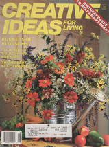 Creative Ideas for Living Magazine August 1987 Buckets of Blossoms - $2.50