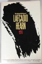 The Selected Writings of Lafcadio Hearn by Lafcadio Hearn (1991, Paperback) - £11.18 GBP