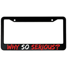 Why So Serious? The Joker Aluminum Car License Plate Frame Free Shipping - £14.97 GBP
