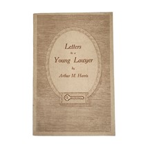 Letters to a Young Lawyer Book by Arthur M. Harris of the Seattle Bar 1934 Ed. - £10.10 GBP