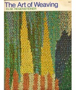 Vintage 1970 The Art Of Weaving Else Regensteiner Book - €12,05 EUR