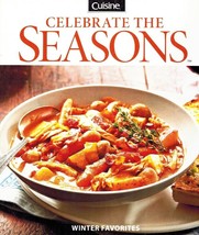 Cuisine Celebrate the Seasons Winter Favorites, Issue No. 14, Feb/Mar 2017 - $7.24