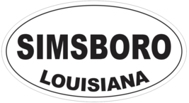 Simsboro Louisiana Oval Bumper Sticker or Helmet Sticker D4012 - $1.39+