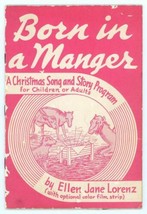 1955 Christmas Song &amp; Story Program Born In A Manger For Children Or Adults - £9.87 GBP