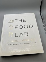 The Food Lab Better Home Cooking Through Science J Kenji  HC 2015 First ... - $21.77