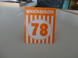 Whataburger Restaurant Tent Table Number #78 lowrider - £15.37 GBP